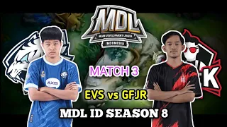 EVS vs GFJR match3 - Evos Icon vs Geek Fam Jr Game 3 - MDL ID SEASON 8