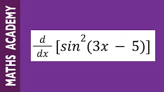 How to differentiate sin^2(3x-5) using the Chain Rule