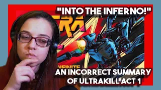 *Into the Inferno!* An Incorrect Summary of ULTRAKILL Act 1 by Max0r | Chicago Reacts