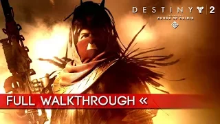 DESTINY 2: CURSE OF OSIRIS Full Gameplay Walkthrough / No Commentary【FULL GAME】 1080p HD