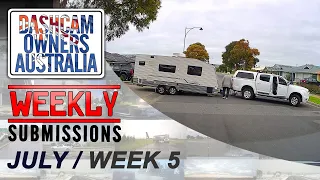 Dash Cam Owners Australia Weekly Submissions July Week 5