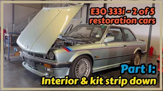 BMW E30 333i - 2 of 5 full on restorations Interior & kit strip down