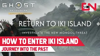 How to Enter Iki Island Ghost of Tsushima DLC Director's Cut