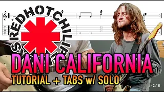 Dani California - Red Hot Chili Peppers (Guitar Lesson + Tab) w/ Guitar Solo