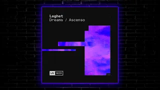 Leghet - Dreams (Extended Mix) [UV Noir]