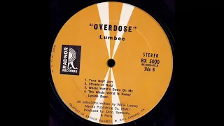 Lumbee "Overdose" 1970 *Streets Of Gold*