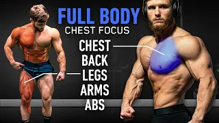 The Most Effective Full Body Workout: CHEST Focused