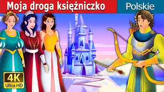 Moja droga księżniczko | My Dear Princess in Polish I @PolishFairyTales