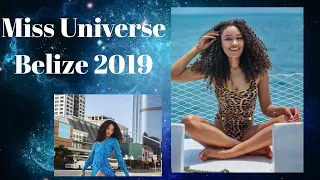 Miss Universe 2019 | Miss Belize Transformation -From coronation to present time