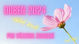 DUBEN 2024 - 💐  pro všechna znamení 💐 - skvělý start 👍