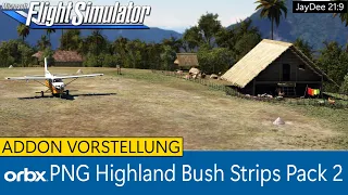 ORBX - PNG Highland Bush Strips Pack 2 - Szenerie vorgestellt ★ MSFS 2020