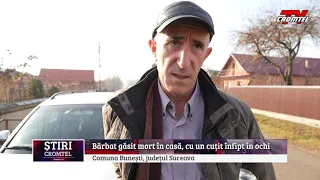 ȘTIRI CROMTEL TV - Bărbat găsit mort în casă, cu un cuțit înfipt în ochi