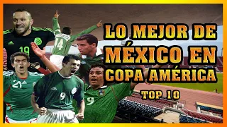 TOP 10 MEJORES partidos de México en Copa América