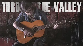THE LAST OF US PART II - Through the Valley - TRIBUTE