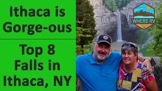 Ithaca is Gorge-ous / The Top 8 Waterfalls in Ithaca New York