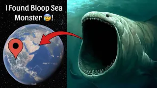 I Found Bloop Sea Monster is Real Caught On Google Earth and Google Maps 😰!