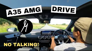 Drive POV A35 AMG SEDAN - Countryside to Dual Carriage Way (B roads to A roads) NO TALKING W177/V177