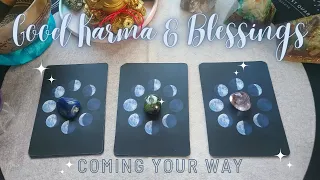 What Good Karma & Blessings Are You Receiving Soon? 🎁✨ A Timeless Tarot Pick A Card Reading 🃏🪄