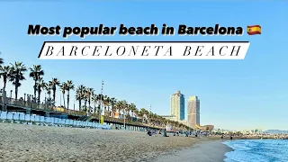 Most Popular Beach in Barcelona | Barceloneta Beach | Beach Walk | Turkish Food | Travel Vlog