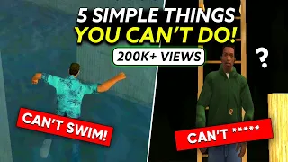 5 Basic Things GTA Characters can't do & why? (No.3 will shock you)