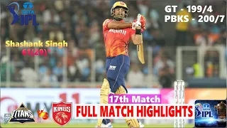 GT vs PBKS 17th Match IPL 2024 Highlights | IPL Highlights 2024 | GT vs PBKS Highlights 2024