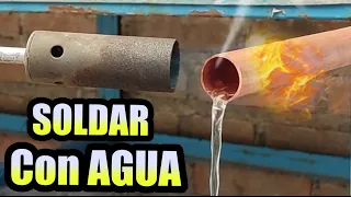 💥COMO SOLDAR COBRE CON AGUA. 4 TRUCOS INFALIBLES 👌👌. Pegar con flujo de agua