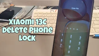 Forgot password? Xiaomi Redmi 13C, Delete Pin, Pattern, Password Lock.