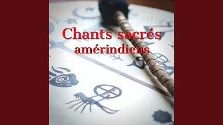 Chants sacrés amérindiens