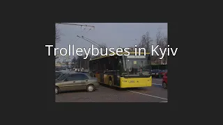 Trolleybuses in Kyiv