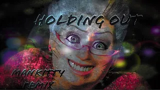 Holding Out (For a Hero) — ManKitty Remix