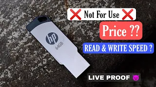 64GB USB 2.0 Pen Drive READ & WRITE SPEED ?? FULL DETAILS of #HP v236w