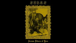 Exire - Across Rivers of Yore [Full Album]