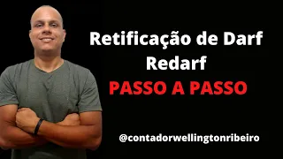 Retificação de Darf - Redarf passo a passo