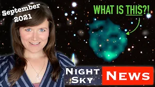 Unexplained mysterious objects in new radio survey! | Night Sky News September 2021