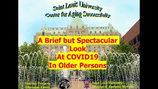 A Brief but Spectacular Look At COVID-19 In Older Persons