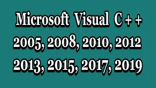 Полный набор Microsoft Visual C++ 2005, 2008, 2010, 2012, 2013, 2015, 2017, 2019 установка