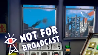 ВОССТАНИЕ ➖ Not For Broadcast  - Прохождение #8