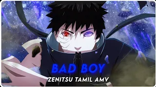 bad boy - obito uchiha tamil [ AMV/ EDIT ] | Naruto tamil AMV
