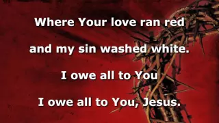 At the Cross (Love Ran Red), Instrumental