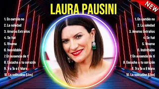 Lo mejor del álbum completo de Laura Pausini 2024 ~ Mejores artistas para escuchar 2024