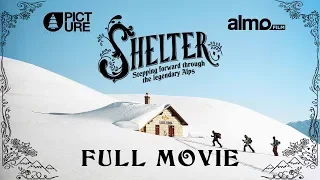 SHELTER  - Full Movie