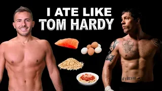 I Ate Like Tom Hardy For One Day