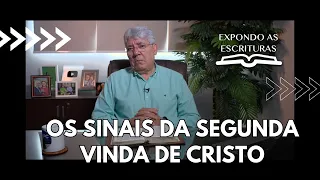 OS SINAIS DA SEGUNDA VINDA DE CRISTO - Hernandes Dias Lopes