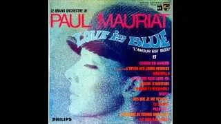 LOVE IS BLUE-PAUL MAURIAT