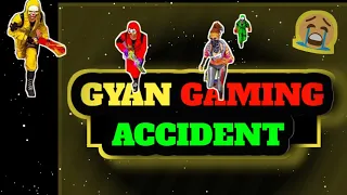 GYAN GAMING ACCIDENT 😭 GYAN BHAI BAD NEWS PRAY FOR|| #shortvideo