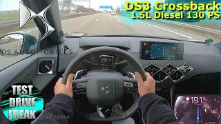 2021 DS3 Crossback BlueHDI 130 PS TOP SPEED AUTOBAHN DRIVE POV