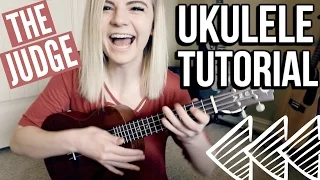 The Judge - twenty one pilots | UKULELE TUTORIAL w/ EASY CHORDS + STRUMMING