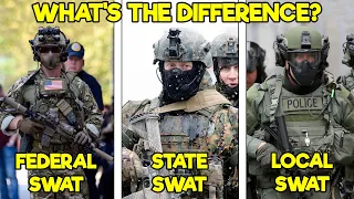 WHY ARE THERE SO MANY TYPES OF SWAT TEAMS? (FEDERAL, STATE, AND LOCAL SWAT EXPLAINED)