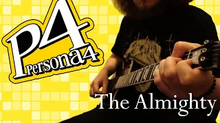 Persona 4 | "The Almighty" Guitar Cover | NocTurne