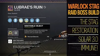 The unstoppable raid boss Solar 3.0 warlock build Destiny 2 Witch Queen ft Stag Lubrae's ruin